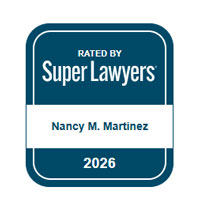 Rated By Super Lawyers | Nancy M. Martinez | 2026